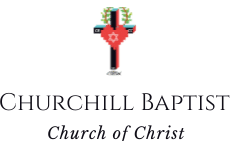 Churchill Baptist Church of Christ, Inc.